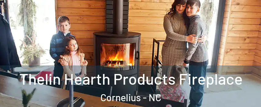  Thelin Hearth Products Fireplace Cornelius - NC